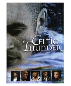 CELTIC THUNDER THE SHOW DVD