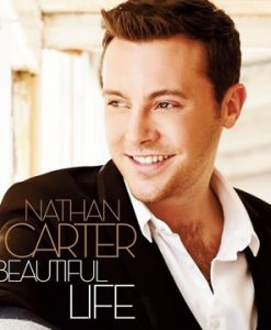 NATHAN CARTER - BEAUTIFUL LIFE