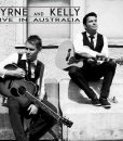 Byrne & Kelly " Live In Australia " * Hand Signed *