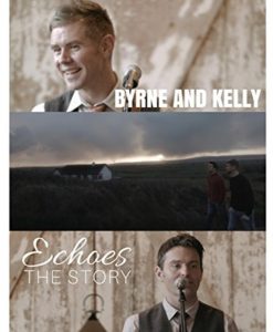 Echoes Dvd, Ryan Kelly & Neil Byrne