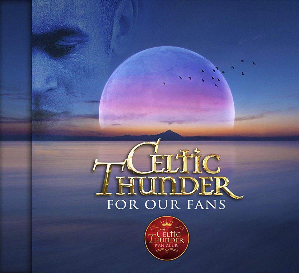 tilskuer pakke bakke CELTIC THUNDER 'FOR OUR FANS' CD – Celtic Thunder Store