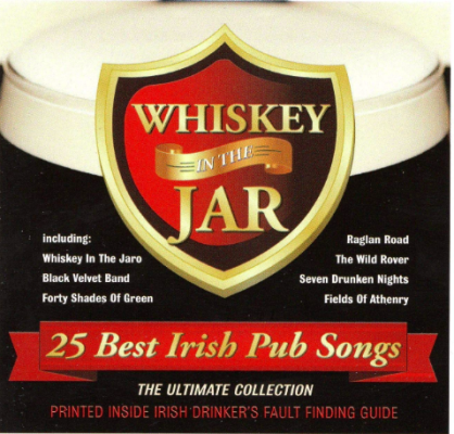 Whiskey in the Jar, The Ultimate Collection